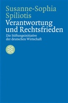 Susanne-Sophia Spiliotis - Verantwortung und Rechtsfrieden