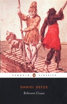 Daniel Defoe, John Richetti, John Richetti - Robinson Crusoe