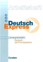 Hans-Jürgen Heringer - Deutsch Express: Deutsch Express, Lernergrammatik Arbeitsheft