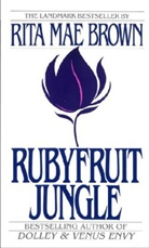 Mae Brown, r Brown, Rita M Brown, Rita Mae Brown - Rubyfruit Jungle