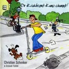 Grüüveli Tüüfeli, Christian Schenker, Isabelle Bitterli - Dr Kickboard-Kuno chunnt! (Audio book)