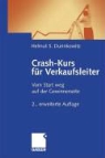 Helmut S. Durinkowitz - Crash-Kurs für Verkaufsleiter