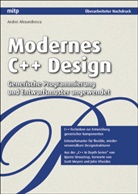 Andrei Alexandrescu, Scott Meyers, John Vlissides - Modernes C++ Design