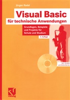 Jürgen Radel - Visual Basic für technische Anwendungen, m. CD-ROM