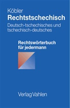 Gerhard Köbler, Milena Horalkova, Kasi Sobiecka, Kasia Sobiecka - Rechtstschechisch