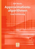 Rolf Wanka - Approximationsalgorithmen