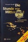 Harald Korall - Die Stunde vor Mitternacht