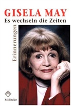 Gisela May, Gisla May - Es wechseln die Zeiten