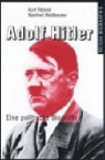 Kurt Pätzold, Manfred Weißbecker - Adolf Hitler