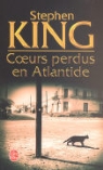 S. King, Stephen King, Stephen (1947-....) King, King-s, Stephen King, William Olivier Desmond - Coeurs perdus en Atlantide