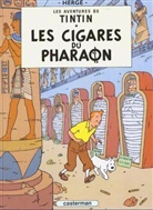 Herge, Hergé - Les Aventures de Tintin - Pt.4: Les aventures de Tintin. Vol. 4. Les cigares du pharaon