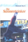 Kemal Kurt - Die Sonnentrinker