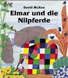 David Mckee - Elmar und die Nilpferde