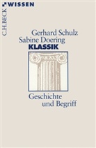 Doering, Sabine Doering, Schul, Gerhar Schulz, Gerhard Schulz - Klassik
