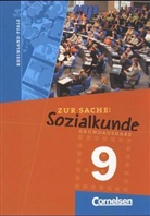 Hagen Schneider - Zur Sache: Sozialkunde für allgemein bildende Schulen. Grundausgabe Rheinland-Pfalz: 9. Schuljahr