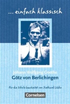 Diethard Lübke, Johann Wolfgang Goethe, Diethard Lübke, Johann Wolfgang von Goethe, Diethard Lübke - Einfach klassisch: Einfach klassisch - Klassiker für ungeübte Leser/-innen