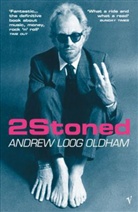 Andrew Loog Oldham, Andrew Loog Oldham - 2 Stoned