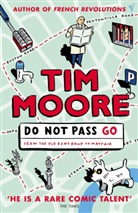 Tim Moore, Moore Tim - Do not Pass Go