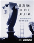 Mike Kuniavsky - Observing The User Experience
