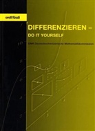 Baoswan Dzung Wong, Baoswan Dzung Wong, Urs Kirchgraber, Johanna Schönenberger Deuel, Baoswan Wong Dzung, Daniel Zogg... - Differenzieren - do it yourself