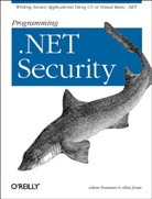 Adam Freedman, Adam Freeman, Eric Freeman, Allen Jones - Programming .Net Security