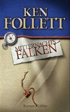 Ken Follett - Mitternachtsfalken