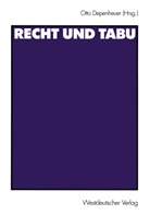 Ott Depenheuer, Otto Depenheuer - Recht und Tabu