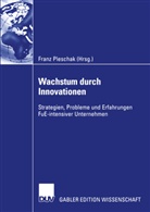Fran Pleschak, Franz Pleschak - Wachstum durch Innovationen