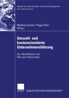 Matthias Kramer, Eifler, Eifler, Peggy Eifler, Matthia Kramer, Matthias Kramer - Umwelt- und kostenorientierte Unternehmensführung