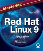 Michael Jang - Mastering Red Hat Linux 9