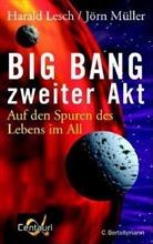 Lesc, Harald Lesch, Müller, Jörn Müller - Big Bang, zweiter Akt