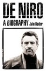 John Baxter - De Niro: A Biography