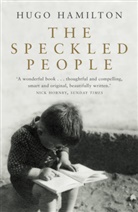 Hugo Hamilton, Hamilton Hugo - The Speckled People