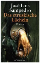 Jose L Sampedro, José L. Sampedro, José Luis Sampedro - Das etruskische Lächeln