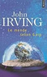 John Irving, John (1942-....) Irving, IRVING JOHN, JOHN IRVING, Maurice Rambaud - Le monde selon Garp