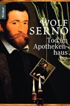 Wolf Serno - Tod im Apothekenhaus
