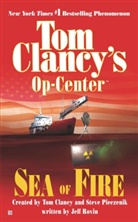 Tom Clancy, Steve Pieczenik, Steve R. Pieczenik, Jeff Rovin, Tom Clancy - Sea Of Fire