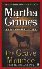 Martha Grimes - The Grave Maurice