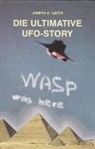 Joseph H Cater, Joseph H. Cater, Franz Ferzak - Die ultimative UFO-Story