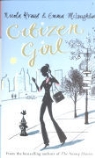 Nicola Kraus, Emma McLaughlin - Citizen Girl