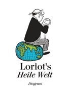 Loriot - Loriots heile Welt