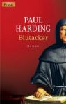 Paul Harding - Blutacker
