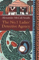 Alexander Mccall Smith, Alexander M Smith, Alexander McCall Smith - The No 1 Ladies Detective Agency