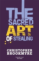 Chris Brookmyre, Christopher Brookmyre - The Sacred Art of Stealing
