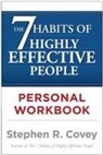 Stephen R. Covey - The Seven Habits of Highly Effective People