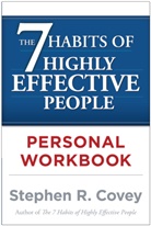 Stephen R. Covey - The Seven Habits of Highly Effective People