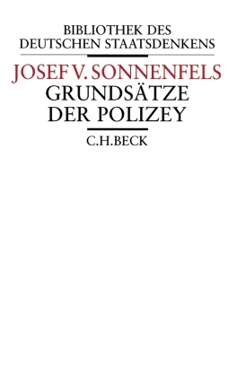 Joseph Von Sonnenfels, Werne Ogris, Werner Ogris - Grundsätze der Polizey