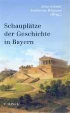 Alois Schmid, Schmi, Aloi Schmid, Alois Schmid, Weigan, Weigand... - Schauplätze der Geschichte in Bayern
