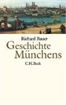 Richard Bauer - Geschichte Münchens