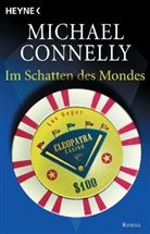 Michael Connelly - Im Schatten des Mondes